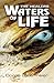 The Healers: Waters of Life...