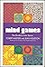 Mind Games: The Guide to Inner Space