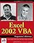Excel 2002 VBA Programmer's Reference (Programmer to Programmer) New Edition by Bovey, Rob, Bullen, Stephen, Green, John, Rosenberg, Robert published by John Wiley & Sons (2001)