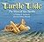Turtle Tide: The Ways of Sea Turtles by Stephen R. Swinburne (2005-04-01)