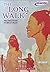 The Long Walk: The True Sto...