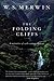 The Folding Cliffs: A Narrative by W.S. Merwin (March 28,2000)