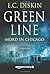 By E.C. Diskin Green Line - Mord in Chicago (German Edition) [Paperback]