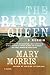 The River Queen: A Memoir (2008)