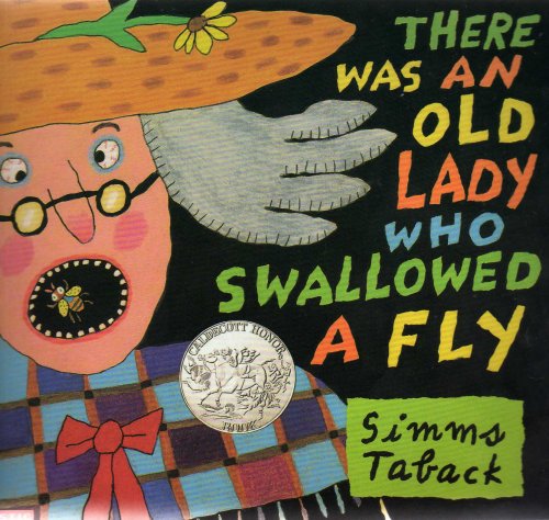 There Was an Old Lady Who Swallowed a Fly
