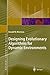 [(Designing Evolutionary Algorithms for Dynamic Environments )] [Author: Ronald W. Morrison] [Dec-2010]