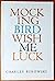 Mocking Bird Wish Me Luck