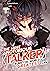 The Most Notorious "Talker" Runs the World's Greatest Clan Vol. 5 (The Most Notorious "Talker" Runs the World's Greatest Clan (Manga))
