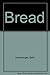 Bread by Beth Hensperger (1988-10-01)
