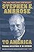 To America: Personal Reflections of an Historian [TO AMER]