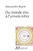 Du monde clos ¨¤ l'univers infini by Koyr¨¦, Alexandre (1988) Mass Market Paperback