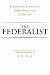 The Federalist (Hackett Classics) by Alexander Hamilton, James Madison, John Jay, J. R. Pole (2005) Paperback