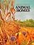 Animal homes (Explorer books)