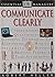 Communicate Clearly (Essential Managers) by Robert Heller (1998-09-17)
