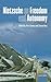 Nietzsche on Freedom and Autonomy by Oxford University Press (2009-07-01)