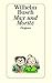 Max Und Moritz by Willhelm Busch (1999-01-01)