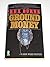 Ground Money (Penguin Crime Fiction)