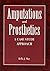 Amputations and Prosthetics by Bella J. May (1996-08-01)