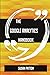 The Google Analytics Handbook - Everything You Need To Know A... by Susan Patton