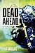 Dead Ahead: A Jo Spence Mys...