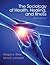 The Sociology of Health, He...