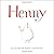 Henny by Stanton, Elizabeth Rose (2014) Hardcover