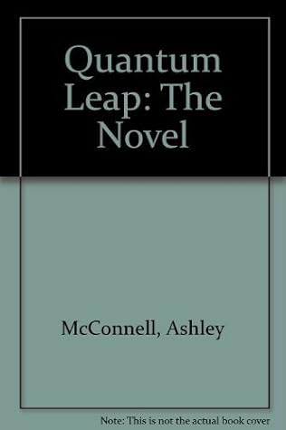 Quantum Leap: The Novel