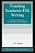 Teaching Academic ESL Writing (03) by Hinkel, Eli [Paperback (2003)]