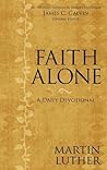 Faith Alone: A Da...