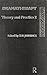Dramatherapy: Theory and Practice 2: Vol 2 (1992-01-09)