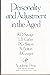 Personality and adjustment in the aged