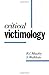 Critical Victimology by Rob I. Mawby
