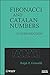 Fibonacci and Catalan Numbers: An Introduction by Ralph Grimaldi (2012-03-13)