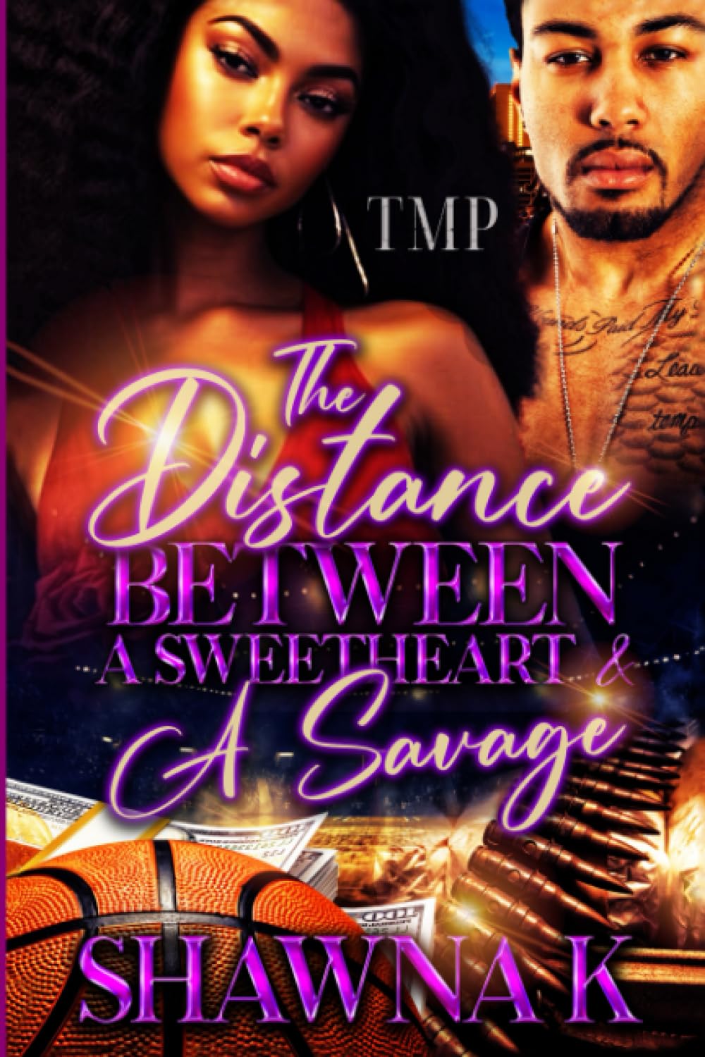 The Distance Between a Sweetheart & a Savage (Paperback)