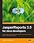 [(JasperReports 3.5 for Java Developers * * )] [Author: David R. Heffelfinger] [Aug-2009]