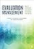 Evaluation Management: How ...