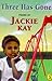 Three Has Gone (Puffin Poetry) by Kay Jackie (1996-01-25) Paperback