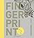 Fingerprint No. 2: The Evolution of Handmade Elements in Graphic Design 1st (first) Edition by Chen Design Associates published by HOW Books (2011)