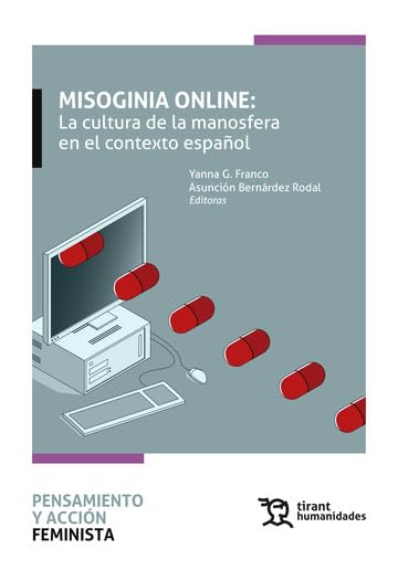 Portada de Misoginia online: La cultura de la manosfera en el contexto español, de Asunción Bernárdez Rodal