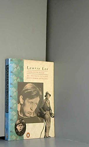 Cider with Rosie & As I Walked Out One Summer Morning (Paperback)