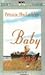 Baby by Patricia Maclachlan by Patricia MacLachlan Baby by Patricia Maclachlan by Patricia MacLachlan