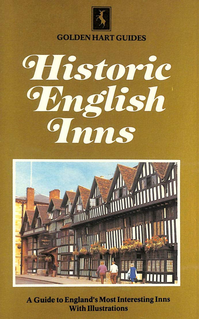 Historic English Inns (Golden Hart Guides)