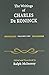 The Writings of Charles De Koninck: Volume 1 1st edition by De Koninck, Charles (2008) Hardcover