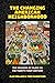 The Changing American Neighborhood by Alan Mallach
