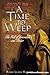 A Time to Weep (The Fall of Jerusalem and Beitar)
