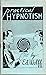 Practical Hypnotism