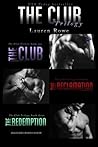 The Club Trilogy ...