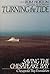 Turning the Tide: Saving The Chesapeake Bay by Horton, Tom, Eichbaum, William, Chesapeake Bay Foundation (1991) Paperback