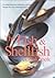 The Fish and Shellfish Cookbook by Kate Whiteman (2001-09-30)