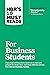 HBR's 10 Must Reads for Business Students (with bonus article "The Authenticity Paradox" by Herminia Ibarra)